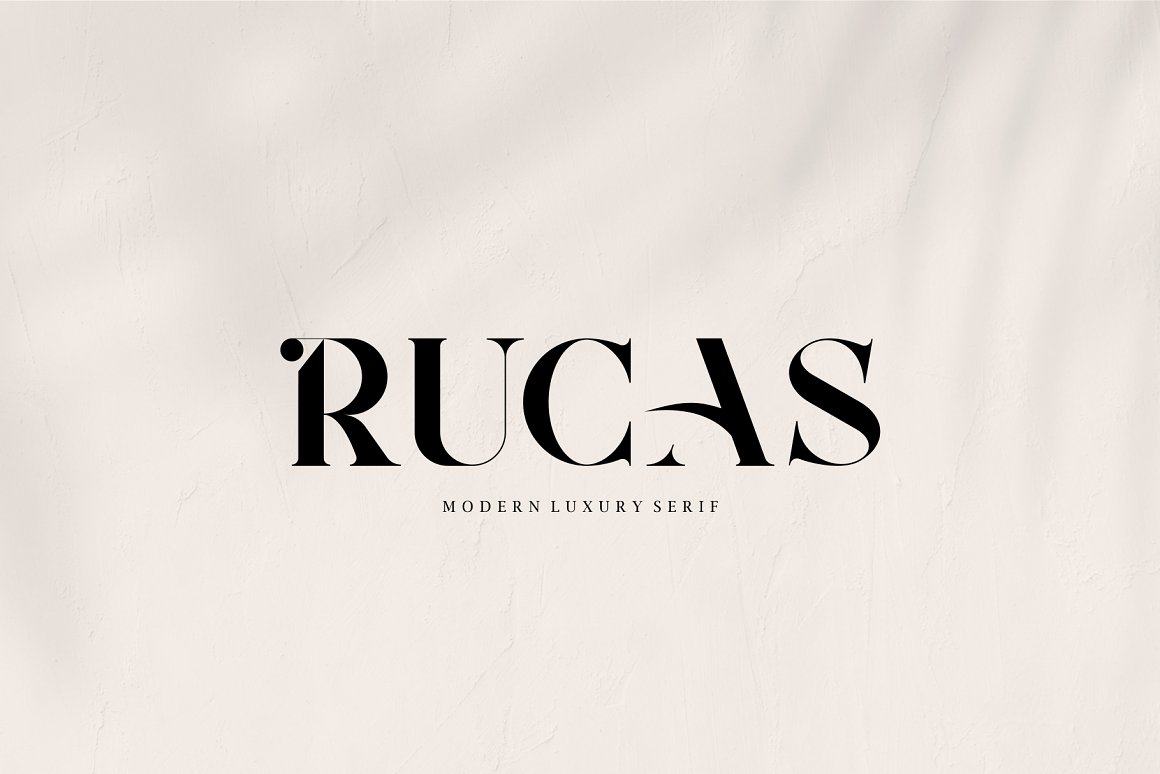 现代豪华衬线英文字体 RUCAS